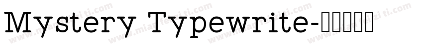 Mystery Typewrite字体转换